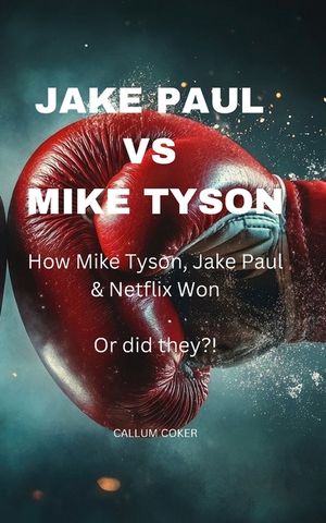 Jake Paul Vs Mike Tyson: How Mike Tyson, Jake Paul & Netflix won or did they?! image number 0