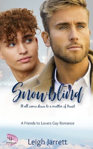 Snowblind: A Friends to Lovers Gay Romance image number 0