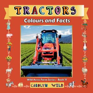 Tractors: Colours and Facts image number 0