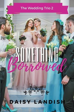 Something Borrowed image number 0
