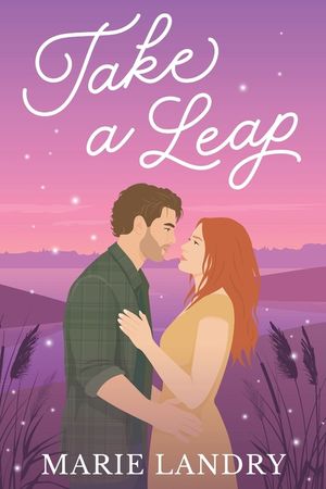 Take a Leap: A small town, second chance romance image number 0