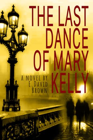 The Last Dance of Mary Kelly image number 0