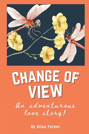 Change of View: An Adventurous Love Story image number 0