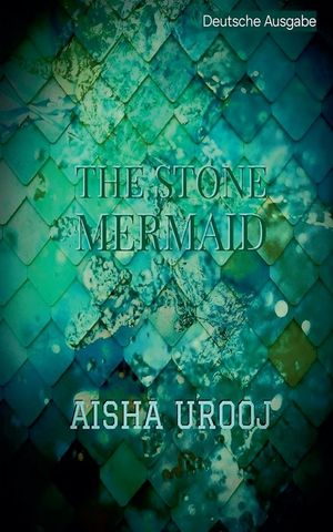 The Stone Mermaid: deutsche ausgabe image number 0