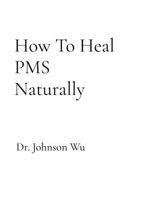 How To Heal PMS Naturally image number 0