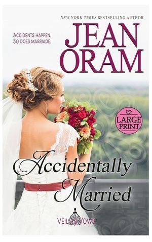 Accidentally Married: An Accidental Marriage Romance image number 0