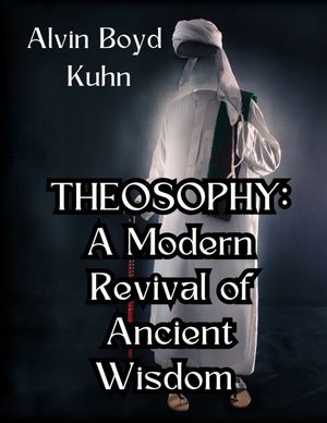 Theosophy: A Modern Revival of Ancient Wisdom image number 0