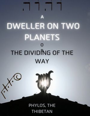 A Dweller on Two Planets image number 0