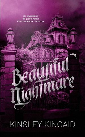 Beautiful Nightmare: Ein geheimnisvoller und poetisch-d&uuml;sterer Paranormaler Thriller image number 0