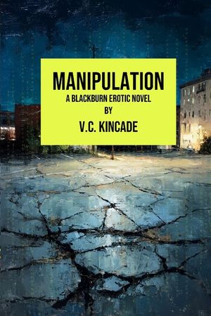 Manipulation: A Blackburn Erotic Thriller image number 0