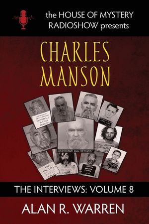 Charles Manson: The Interviews image number 0