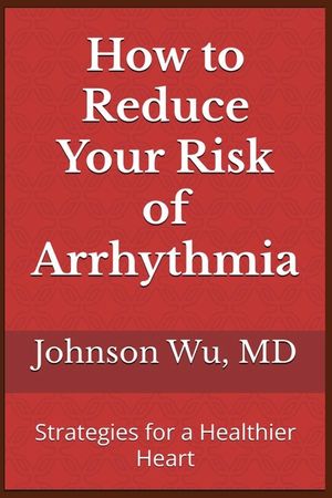 How to Reduce Your Risk of Arrhythmia: Strategies for a Healthier Heart image number 0