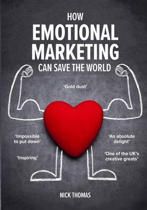 How Emotional Marketing Can Save the World image number 0