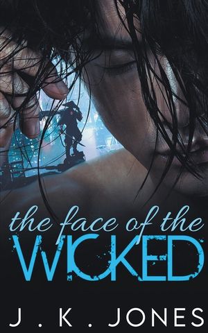 The Face of the Wicked image number 0