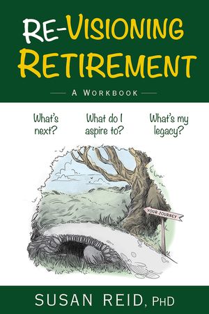 Re-Visioning Retirement: A Workbook image number 0