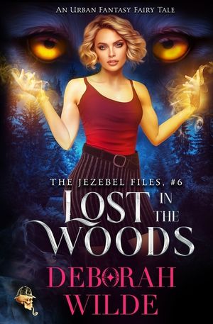Lost in the Woods: An Urban Fantasy Fairy Tale image number 0