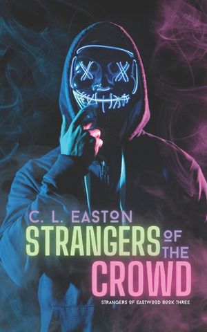 Strangers of the Crowd: A Dark Why Choose Halloween Romance image number 0