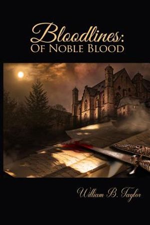 Bloodlines: Of Noble Blood image number 0