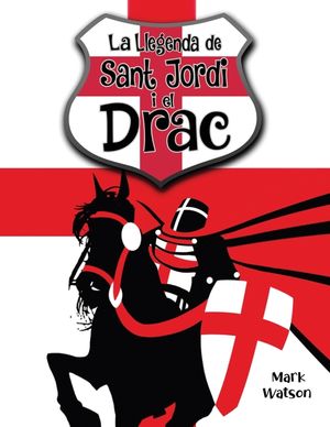 Sant Jordi I El Drac: La Llegenda de Sant Jordi I El Drac image number 0