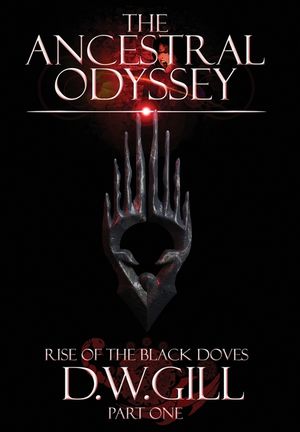 The Ancestral Odyssey: Rise of the Black Doves - Part One image number 0