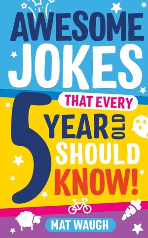 Awesome Jokes That Every 5 Year Old Should Know! image number 0