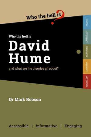 Who the Hell is David Hume?: And what are his theories all about? image number 0