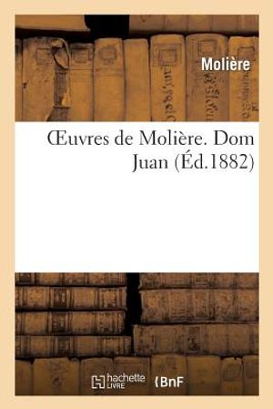 Oeuvres de Moli&egrave;re. Dom Juan image number 0