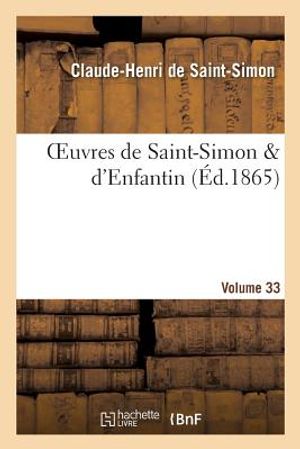 Oeuvres de Saint-Simon & d'Enfantin. Volume 33 image number 0
