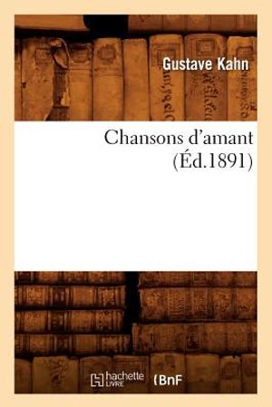 Chansons d'Amant (&Eacute;d.1891) image number 0