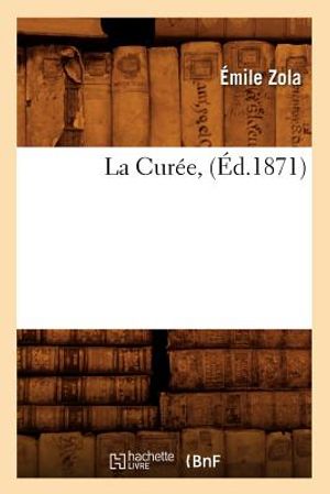 La Cur&eacute;e, (&Eacute;d.1871) image number 0