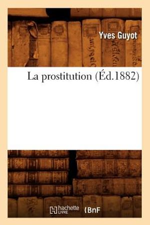 La Prostitution (&Eacute;d.1882) image number 0