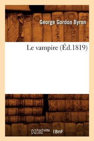 Le Vampire (&Eacute;d.1819) image number 0