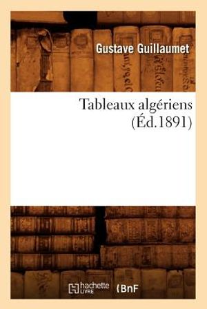 Tableaux Alg&eacute;riens (&Eacute;d.1891) image number 0