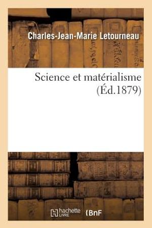 Science Et Mat&eacute;rialisme (&Eacute;d.1879) image number 0