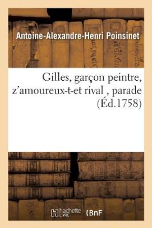 Gilles, Gar&ccedil;on Peintre, Z'Amoureux-T-Et Rival, Parade image number 0