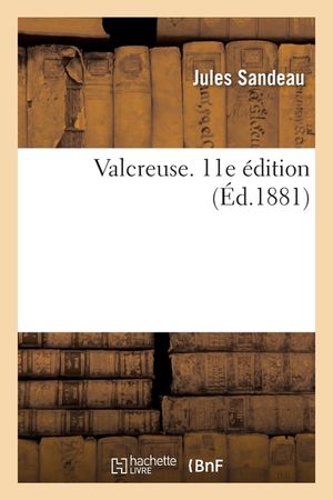 Valcreuse. 11E &Eacute;dition image number 0
