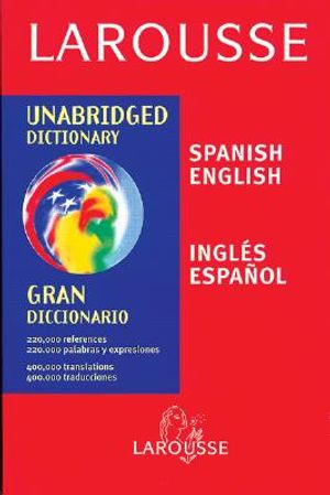 Larousse Spanish/English Unabridged Dictionary image number 0