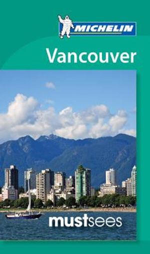 Michelin Must Sees: Vancouver image number 0