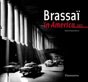 Brassai in America, 1957 image number 0
