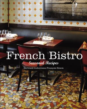 French Bistro: Seasonal Recipes image number 0