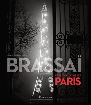 Brassai: For the Love of Paris image number 0