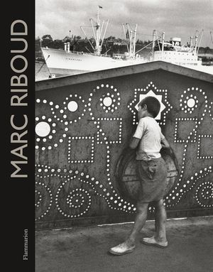 Marc Riboud: 60 ans de Photographie/60 Years of Photography image number 0