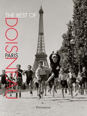 The Best of Doisneau: Paris image number 0