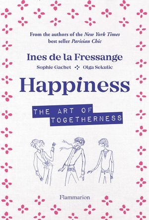 Happiness: The Art of Togetherness image number 0