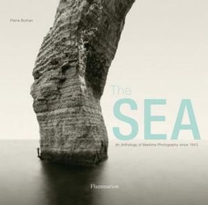 The Sea: An Anthology of Maritime Photography Since 1843 image number 0