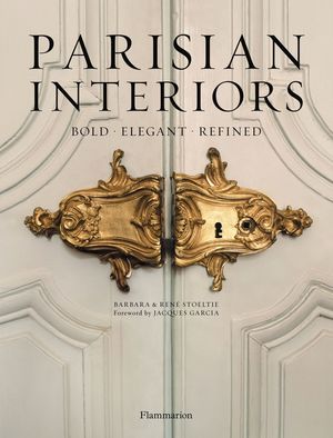 Parisian Interiors: Bold, Elegant, Refined image number 0