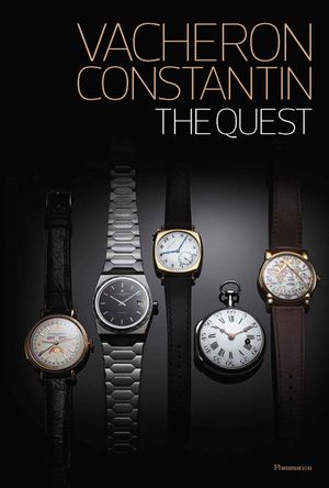 Vacheron Constantin: The Quest Since 1755 image number 0
