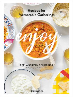 Enjoy: Recipes for Memorable Gatherings image number 0