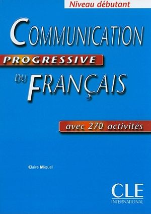 Communication Progressive Du Francais: Niveau Debutant image number 0