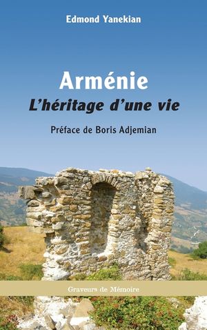 Armenie: L Heritage D Une Vie image number 0